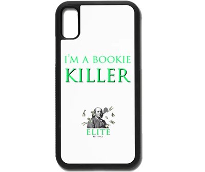 I'M A BOOKIE KILLER - PHONE CASE - Elite Bettings